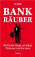 Bank-Räuber