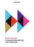 Fast Forward. Innovationsberatung mit denkwerk (2013)