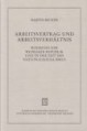 Arbeitsvertrag und Arbeitsverhältnis während der Weimarer Republik und in der Zeit des Nationalsozialismus