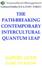THE PATH-BREAKING CONTEMPORARY INTERCULTURAL QUANTUM LEAP