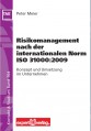Risikomanagement nach der internationalen Norm ISO 31000:2009