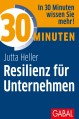 30 Minuten - Resilienz für Unternehmen