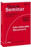 Steuer Seminar. Internationales Steuerrecht