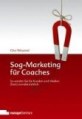 Sog-Marketing für Coaches