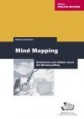 Mind Mapping - Strukturiert und effektiv durch de Businessalltag