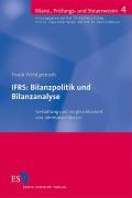 IFRS: Bilanzpolitik und Bilanzanalyse