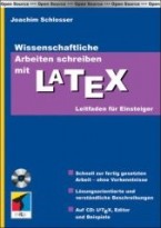Wissenschaftliche Arbeiten schreiben mit LaTeX