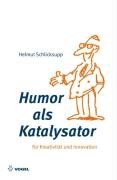 Humor als Katalysator