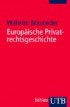 Europäische Privatrechtsgeschichte